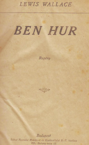 Lewis Wallace - Ben Hur