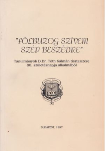 Dr. Tenke Sndor Dr. Karasszon Istvn - Flbuzog szvem szp beszdre