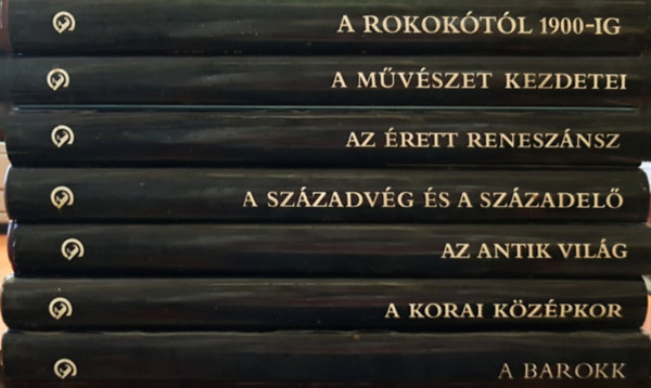 7 db A művészet története sorozatból: A művészet kezdetei, Az antik világ, A korai középkor, Az érett reneszánsz, A barokk, A rokokótól 1900-ig, A századvég és századelő