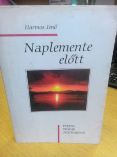 Harmos Jenő - Naplemente előtt