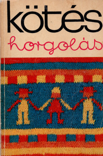 Gyulay-Hal�sz-R�th - K�t�s-horgol�s 1974