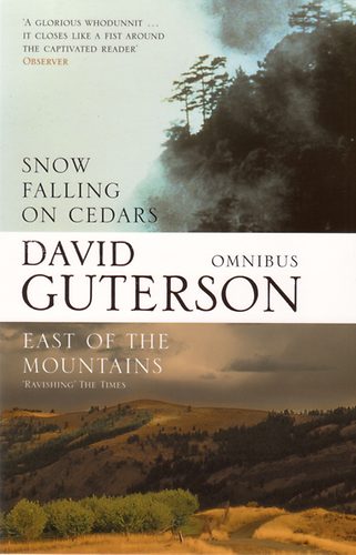 David Guterson - Snow falling on cedars - East of the Mountains