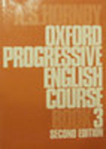 Hornby A. S. - Oxford Progressive English Course (Book Three) Second Edition