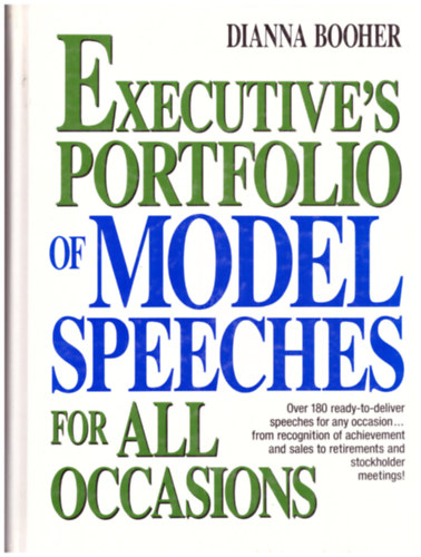 Dianna Booher - Executive's Portfolio of Model Speeches for All Occasions (Business Classics)