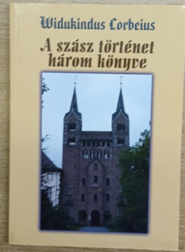 A szász történet három könyve