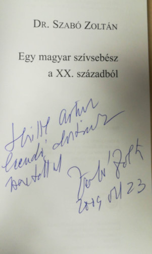 Dr. Szab� Zolt�n - Egy magyar sz�vseb�sz a XX. sz�zadb�l
