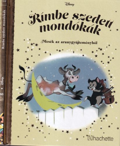 Rmbe szedett mondkk - Mesk az aranygyjtemnybl