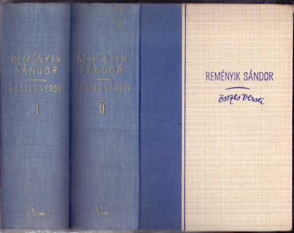 Reményik Sándor - Reményik Sándor összes versei I-II.