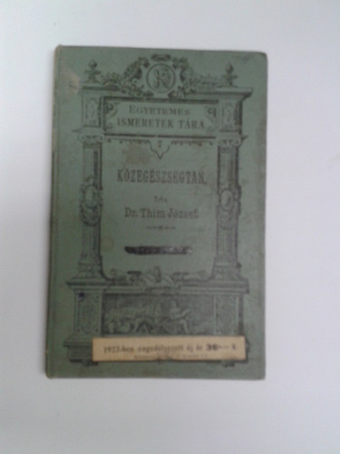 Dr. Thim József - Népszerű közegészségtan