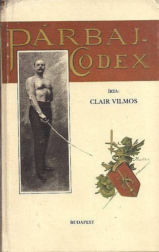 Clair Vilmos - Prbaj codex (reprint)