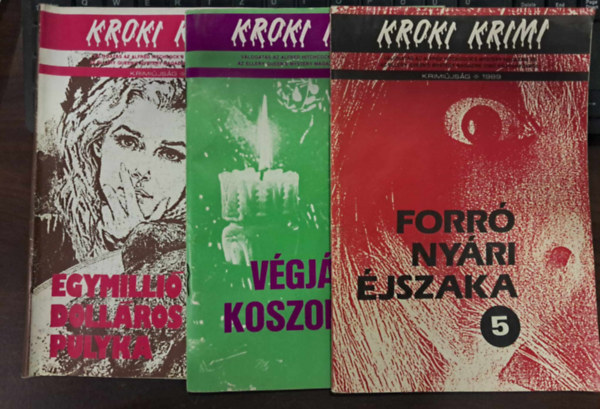 3 db Kroki Krimi: Egymilli� doll�ros pulyka+V�gj�t�k koszor�val+Forr� ny�ri �jszaka