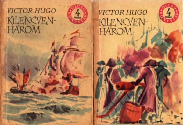 Victor Hugo - Kilencvenh�rom I-II.