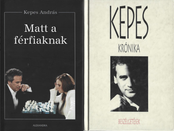 Kepes Andrs - 2 db knyv, Matt a frfiaknak, Beszlgetsek