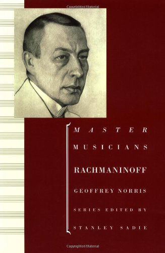 Stanley Sadie - Rachmaninoff (Master Musicians)
