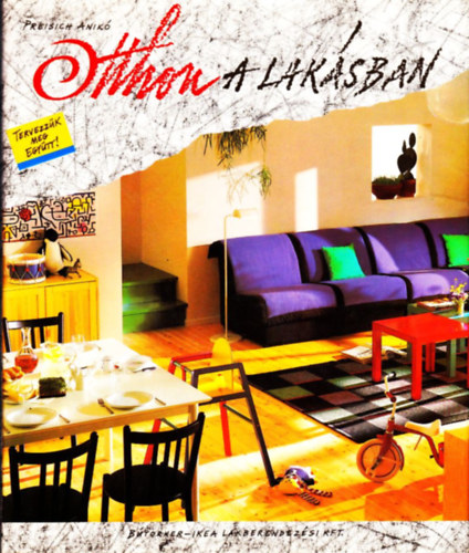 Preisich Anikó - Otthon a lakásban