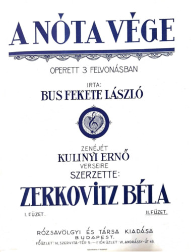 Martos Ferencz - Kulinyi Ern�, Harmath Imre, Farkas Imre Br�dy Miksa - A n�ta v�ge - Operett 3 felvon�sban I-II. f�zet + J�jj vissza cs�kos ifju ny�r + Dolly - Operett 3 felvon�sban + N�t�s kapit�ny I-II. + Marica gr�fn� I-II. + Szibill