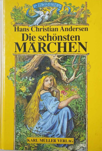 Hans Christian Andresen - Die Sch�nsten M�rchen