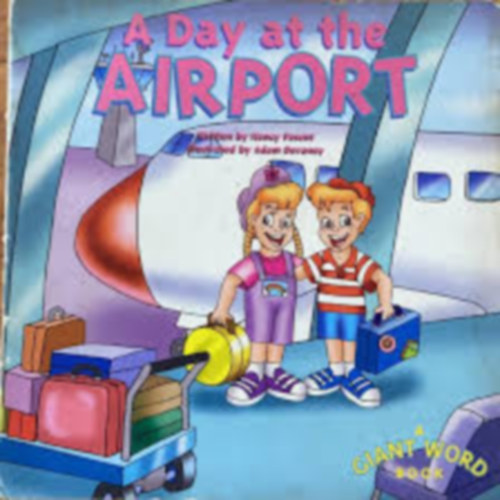 Adam Devaney Nancy Parent - A Day at the Airport leporell�
