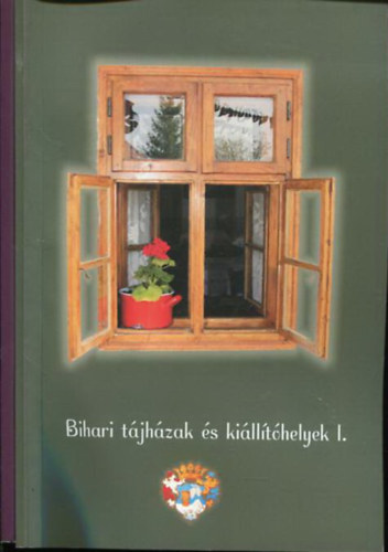 Kolozsvári István - Sándor Mária (szerk. és kísérőszöveg) - Bihari tájházak és kiállítóhelyek I-II