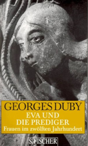 Georges Duby - Eva und die Prediger