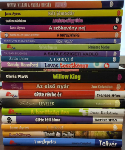 Marilyn Halvorson, Therese Mohn, Jane Ayres, Joanna Campbell Sabine Giebken - 20 db Pony Club KÖNYVMENTŐ AJÁNLAT: Napfogó, Két jómadár, A fekete-völgy titka, A szökevény pej, A napszarvas, Kék hold, Nehéz búcsú, A sable-szigeti vadló, A csodaló, Lovas tesztkönyv, Pónituning, Willow King, Az első nyár, Gitte