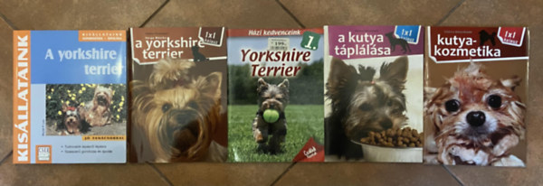 Varga M�nika Muriel P. Lee - 3 db k�nyv a Yorkshire terrierekr�l + aj�nd�k 2 db k�nyv a kutya t�pl�l�s�r�l, kutyakozmetik�r�l - A Yorkshire terrier, A Yorkshire terrier, Yorkshire terrier, A kutya t�pl�l�sa, Kutyakozmetika