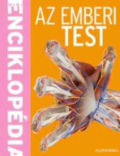 Nicki Lampon John Farndon - Az emberi test - Mini enciklopdia