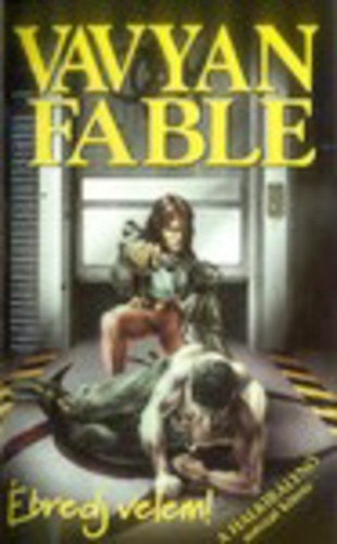 Vavyan Fable - �bredj velem! (Halkir�lyn� 4.)