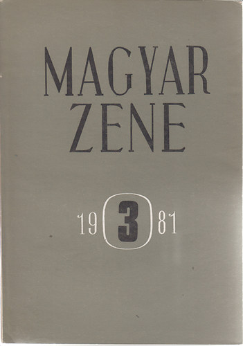 Szinna Undine - Magyar Zene 1981 Zenetudományi Folyóirat XXII. .évf.3.szám