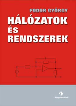 Fodor György - Hálózatok és rendszerek
