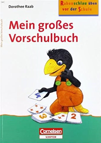 Dorothee Raab - Mein grosses Vorschulbuch