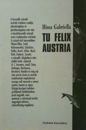 Hima Gabriella - Tu Felix Austria - Hall s mtosz a mai osztrk przban