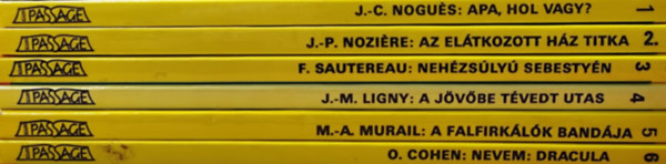 Olivier Cohen, Marie-Aude Murail, Jean-Marc Ligny, Francois Sautereau, Jean-Come Nogués Jean-Paul Noziére - Betűfaló-sorozat 1-6.
