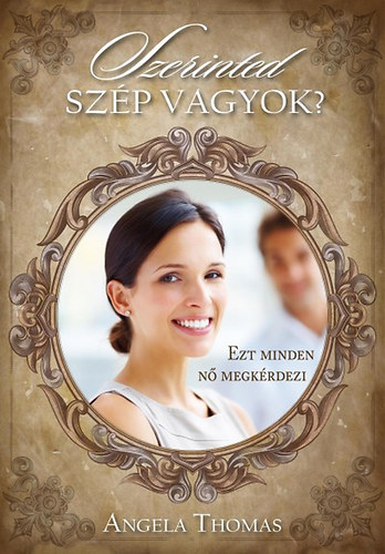 Angela Thomas - Szerinted szp vagyok?