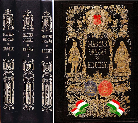 Hunfalvy J�nos - Magyarorsz�g �s Erd�ly I-III.