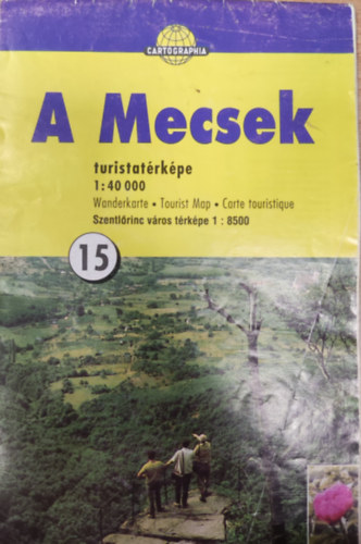 A Mecsek turistatrkpe 1:40.000 (15)