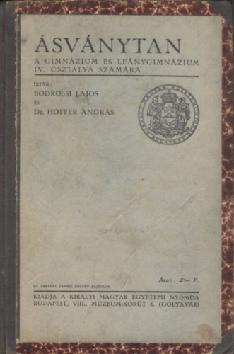 Hoffer Andrs dr. Bodrossi Lajos - svnytan - A gimnzium s lenygimnzium IV. osztlya szmra