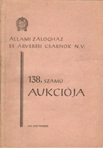 llami Zloghz s rversi Csarnok N. V. 138. szm aukcija