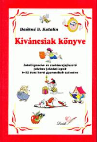 Dekn B. Katalin - Kvncsiak knyve