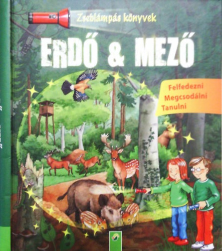 Sandra Noa - Erdő & mező - Felfedezni-Megcsodálni-Tanulni