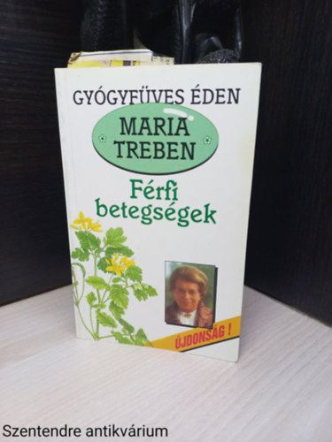Maria Treben - Frfibetegsgek (Gygyfves den) (Sajt kppel)