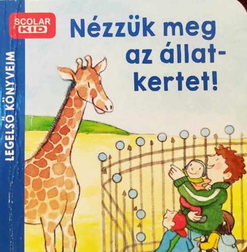 Martina Kohl Ina Milk - Nzzk meg az llatkertet!