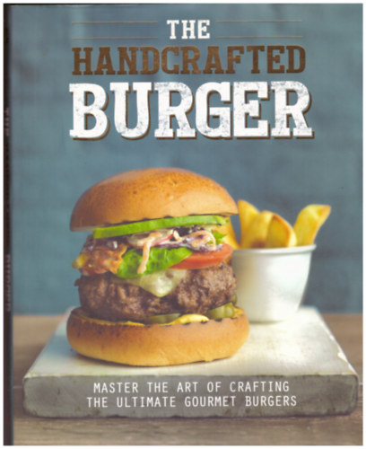 Hannah Kelly  (edited) - The Handcrafted Burger