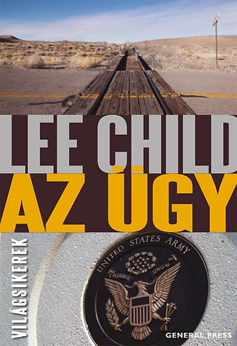 Lee Child - Az ügy
