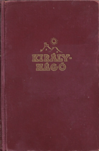 Laczk� G�za - Kir�lyh�g�