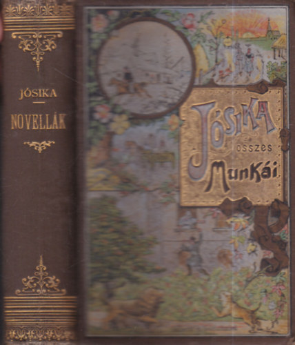 Jósika Miklós - Régibb és újabb novellák (Jósika Miklós munkái, Aufrecht és Goldschmied kötésben)
