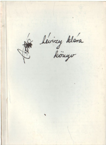 H�vizy Kl�ra - H�vizy Kl�ra k�nyv