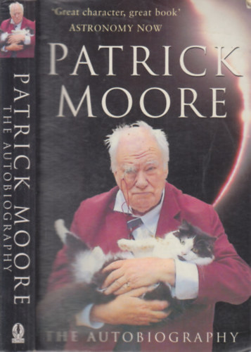 Patrick Moore - The Autobiography