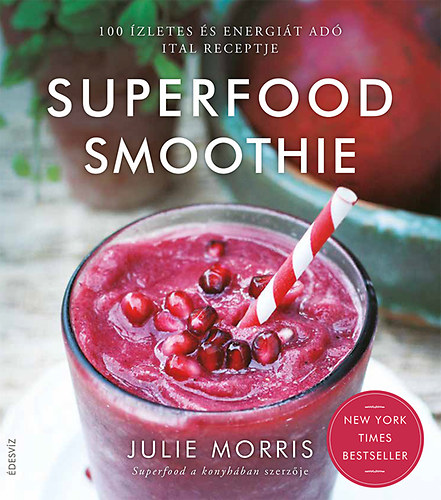 Julie Morris - Superfood smoothie