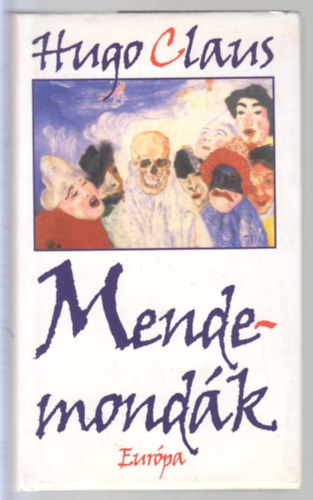 Hugo Claus - Mendemondk